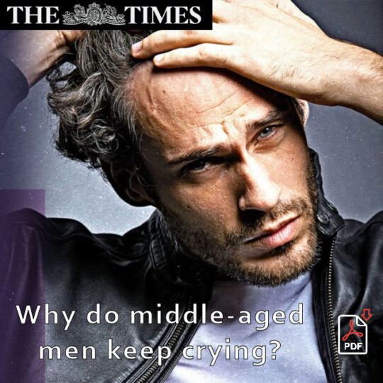Why do middle-aged men keep crying